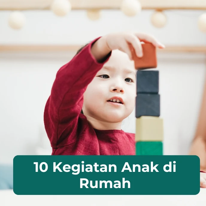 Kegiatan anak dirumah agar tidak bosan